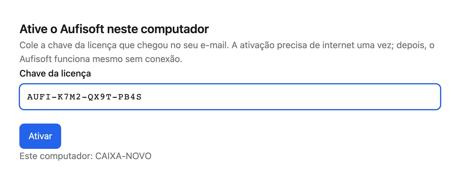 A tela de ativação do Aufisoft, com a chave da licença colada