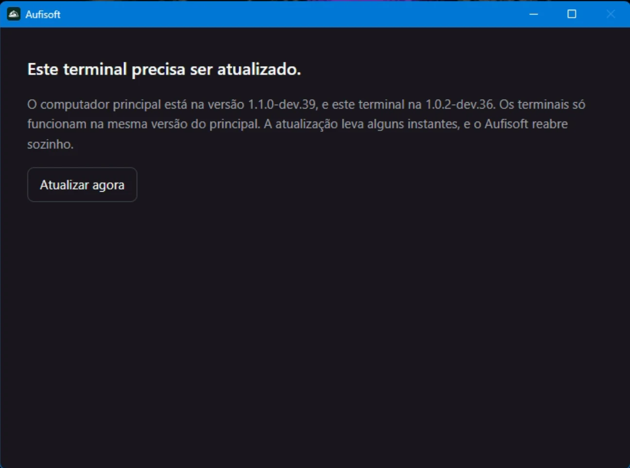 A tela Este terminal precisa ser atualizado, com o botão Atualizar agora